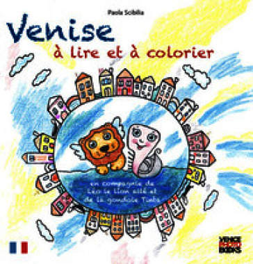 Venise à lire et à colorier. Con colori a cera