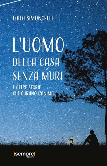 L'uomo della casa senza muri