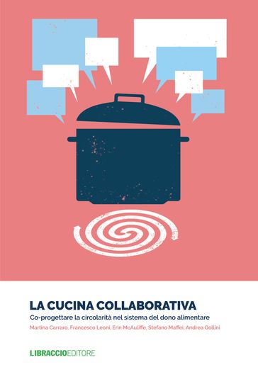 La cucina collaborativa. Co-progettare la circolarità nel sistema del dono alimentare