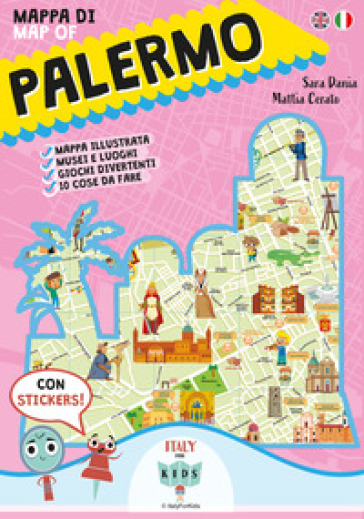 Mappa di Palermo-Map of Palermo. Con adesivi. Ediz. illustrata
