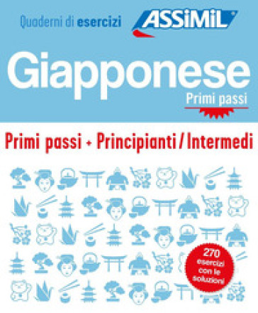 Giapponese. Cofanetto Quaderni di esercizi. Primi passi + Principianti/Intermedi. Ediz. a spirale