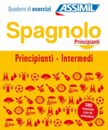 Spagnolo. Cofanetto Quaderni di esercizi. Principianti + Intermedi. Ediz. a spirale