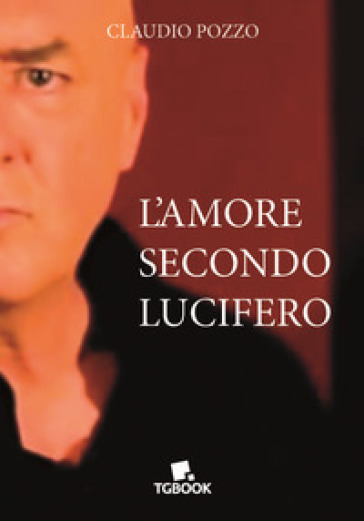 L'amore Secondo Lucifero