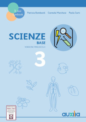 Scienze. Per la 3a classe elementare