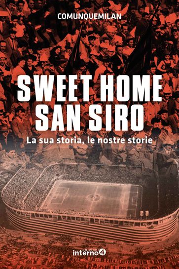 Sweet home San Siro