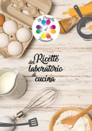 Ricette del laboratorio di cucina