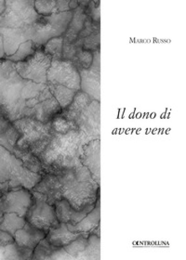 Il Dono Di Avere Vene