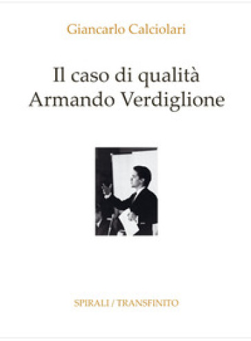 Il caso di qualità Armando Verdiglione