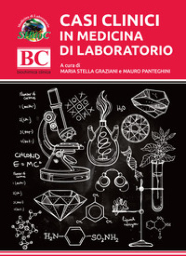 Casi Clinici In Medicina Di Laboratorio