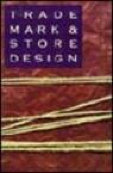 Trade mark & store design