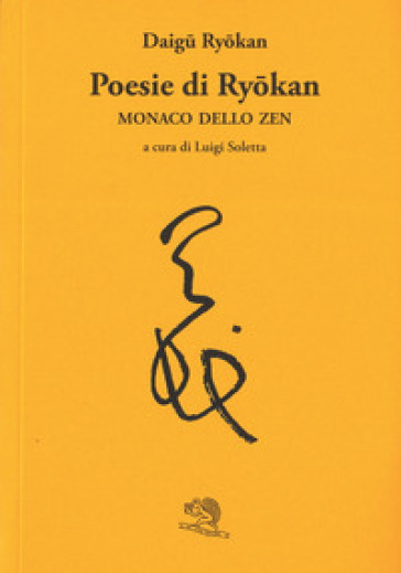 Poesie di Ryokan. Monaco dello zen