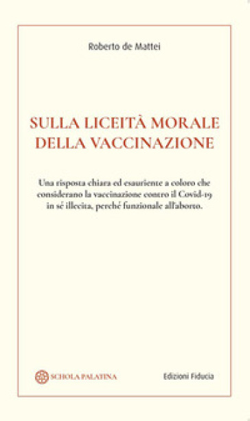 Sulla liceità morale della vaccinazione