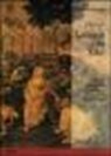 Leonardo da Vinci. De la Adoración de los Magos a la Anunciación. Ediz. illustrata