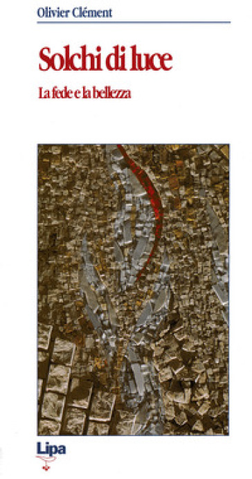 Solchi Di Luce. La Fede E La Bellezza-image