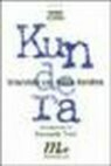 Intervista Con Milan Kundera