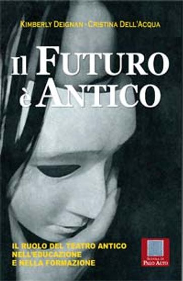 Il futuro è antico