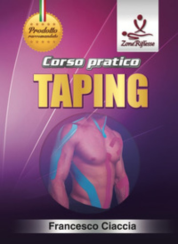 Corso pratico. Taping. Con DVD video
