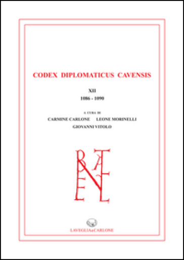 Codex Diplomaticus Cavensis (1086-1090). Vol. 12