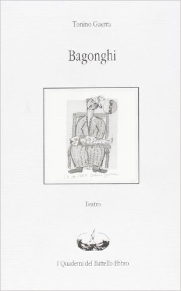 Bagonghi. Un nano del circo per piccoli suggerimenti teatrali