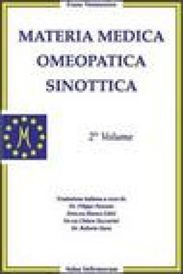 Materia medica omeopatica sinottica. Vol. 2