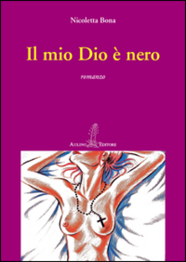 Il Mio Dio è Nero