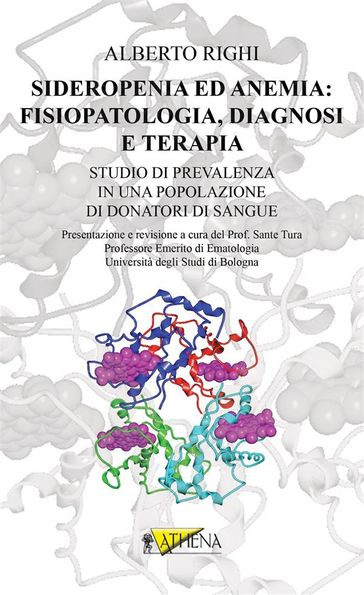 Sideropenia ed anemia: fisiopatologia, diagnosi e terapia