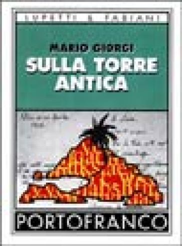 Sulla torre antica