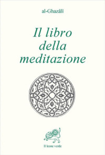 Il libro della meditazione (Kitab al tafakkur)