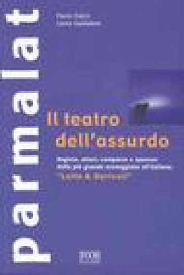 Parmalat. Il teatro dell'assurdo. «Latte &amp; derivati»