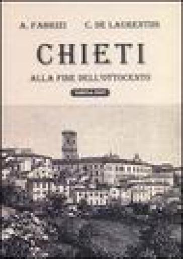 Chieti Alla Fine Dell'ottocento