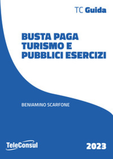 Busta Paga. Turismo