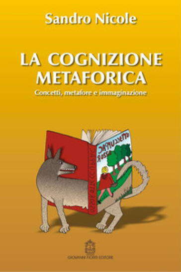 La Cognizione Metaforica