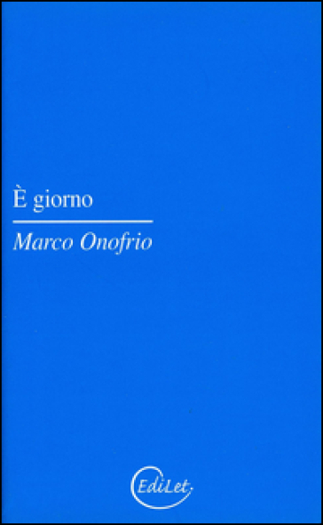 È giorno