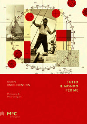 Tutto il mondo per me