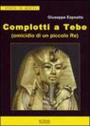 Complotti a Tebe (Omicidio di un piccolo re)