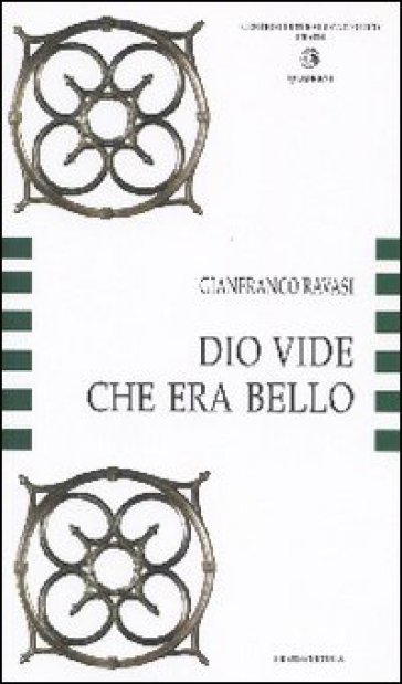 Dio vide che era bello. La Bibbia codice dell'arte, l'arte codice dell'esegesi-0