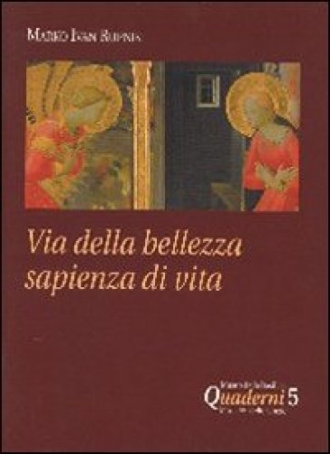 Via Della Bellezza Sapienza Di Vita