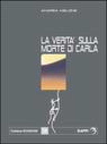 La Verità Sulla Morte Di Carla