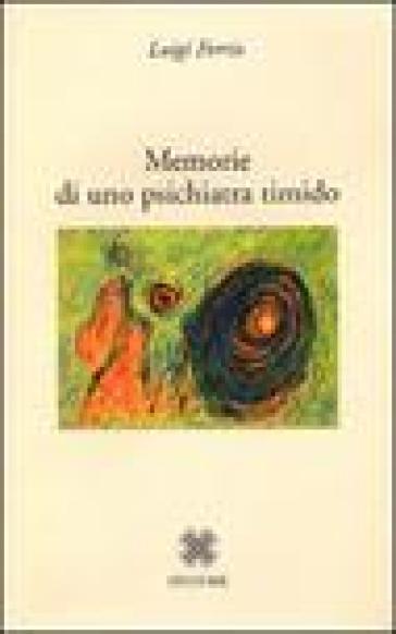 Memorie di uno psichiatra timido