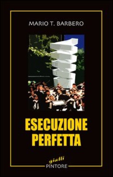 Esecuzione perfetta