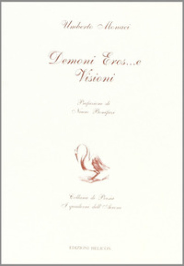 Demoni, eros... e visioni