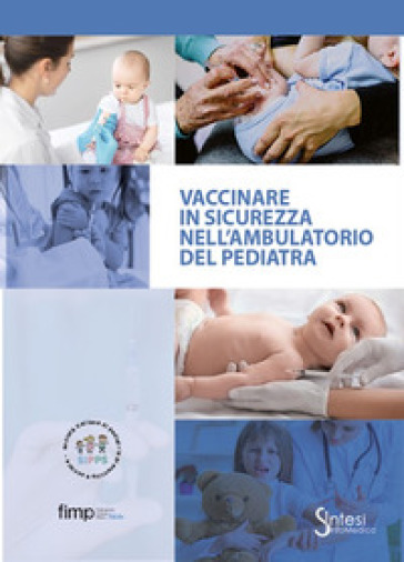 Vaccinare in sicurezza nell'ambulatorio del pediatra