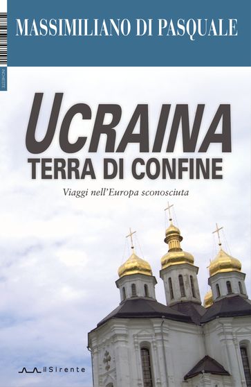 Ucraina terra di confine
