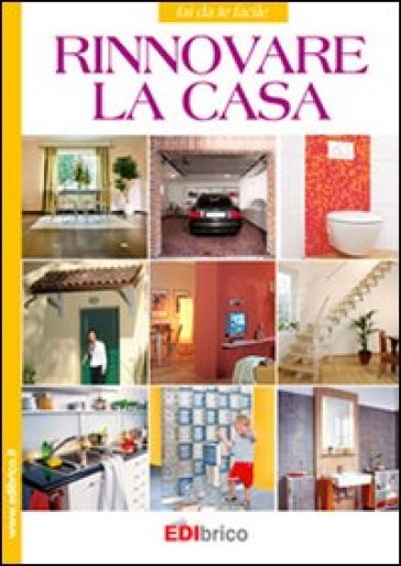 Rinnovare La Casa