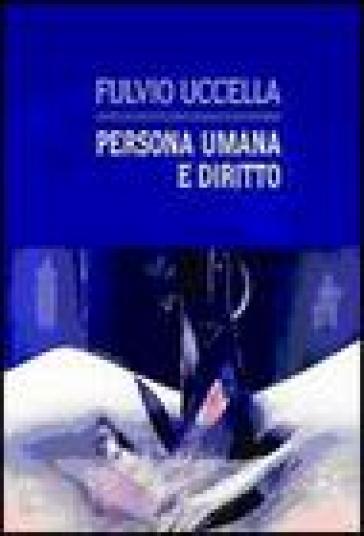 Persona Umana E Diritto