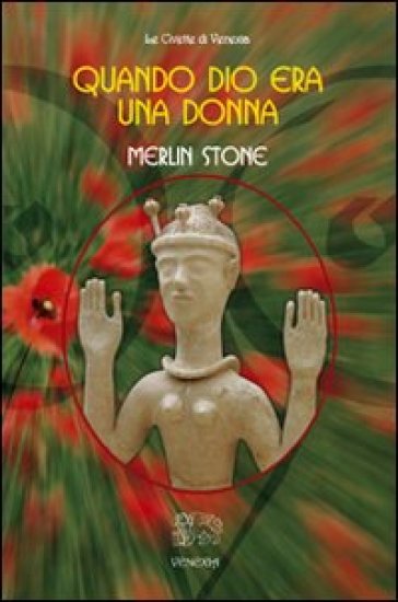 Quando Dio Era Una Donna
