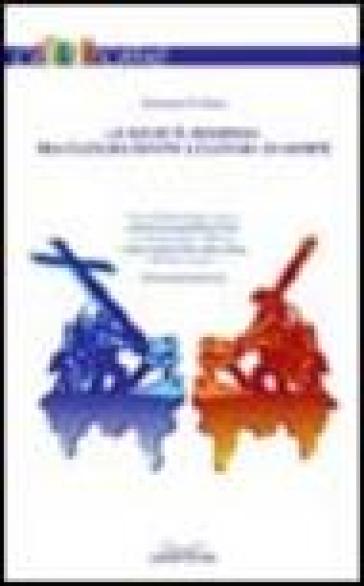 La Società Moderna Tra Culture Di Vita E Cultura Di Morte