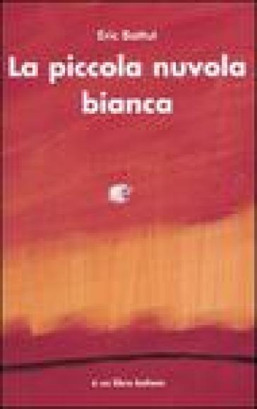 La Piccola Nuvola Bianca