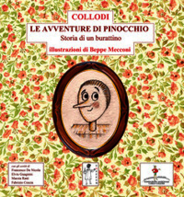 Le avventure di Pinocchio. Storia di un burattino