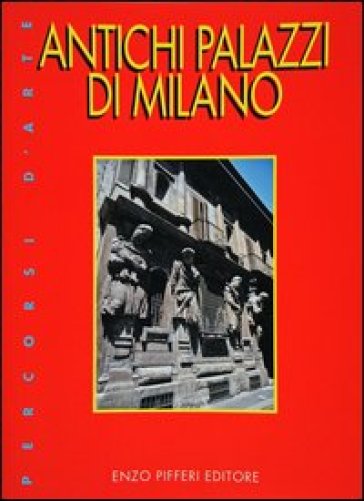 Antichi Palazzi Di Milano